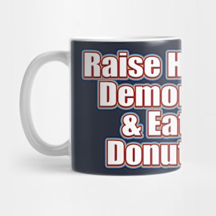 raise hell purgatory donut Mug